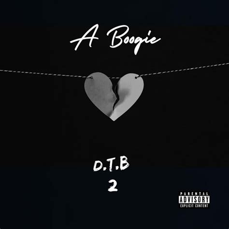Dtb 2 Single By A Boogie Spotify