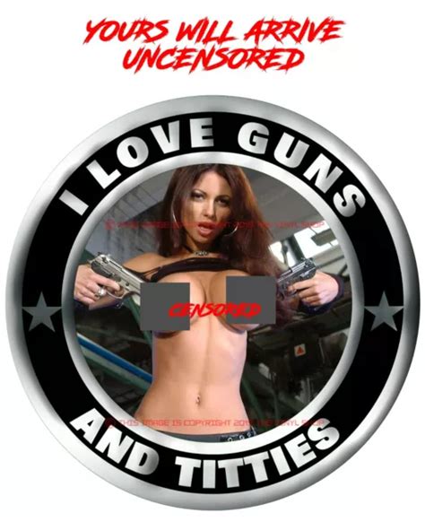 2 i love guns and titties pinup sexy super hot girl hot rod color decal 3 99 picclick