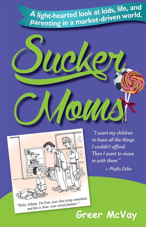 Sucker Moms