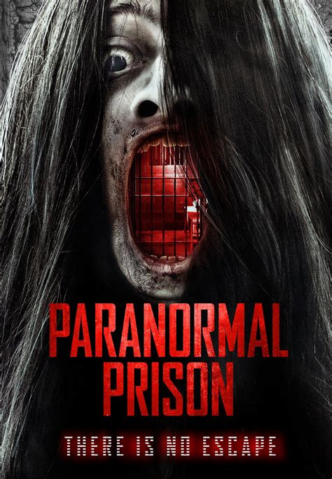 New Trailer And Poster For Paranormal Prison