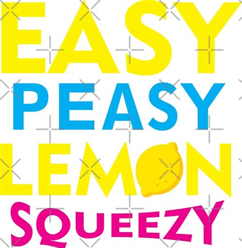 Easy Peasy Lemon Squeezy Stickers By Archanor Redbubble
