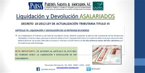 Para saber si tienes devolución de impuestos haz click aquí (te redirigirá al sitio web de la declaración de renta 2020 del sii). Liquidación y Devolución de ISR Asalariados | Paredes ...