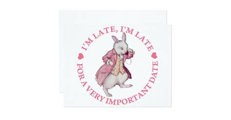 Im Late Im Late For A Very Important Date Card Zazzle