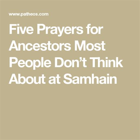 Five Prayers For Ancestors Most People Dont Think About At Samhain