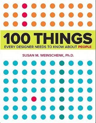 Things Every Designer Needs To Know About People Summary Susan M