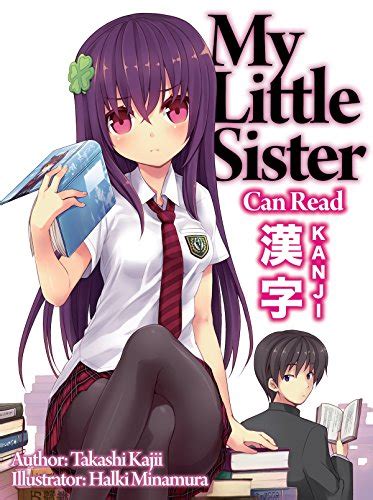 My Little Sister Can Read Kanji Volume 1 Ebook Kajii Takashi Minamura Halki Pinansky Sam