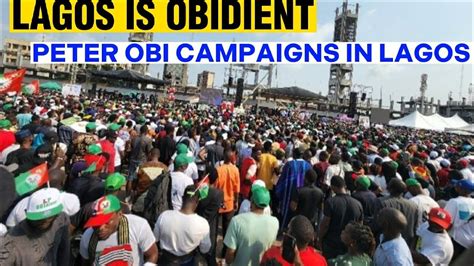 Peter Obi Campaign In Lagos Labour Party Presidential Campaign Rally