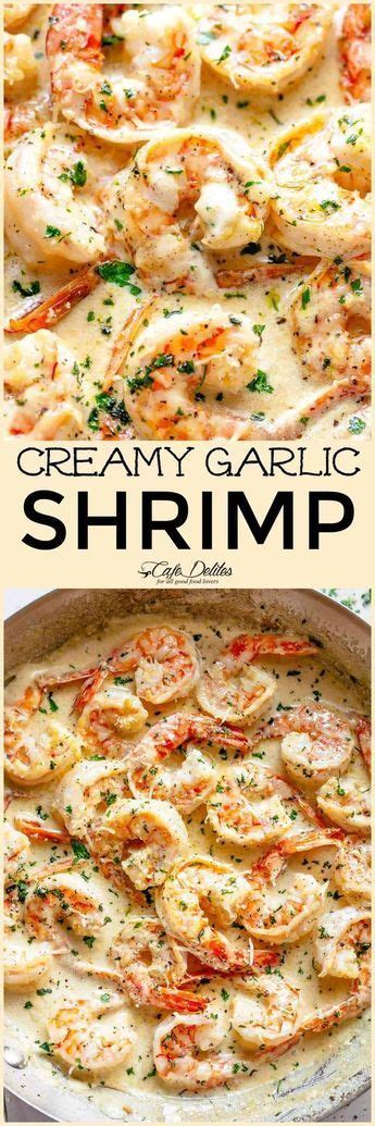 Creamy Garlic Shrimp With Parmesan Low Carb Cafe Delites Seafood Dinner Recipes
