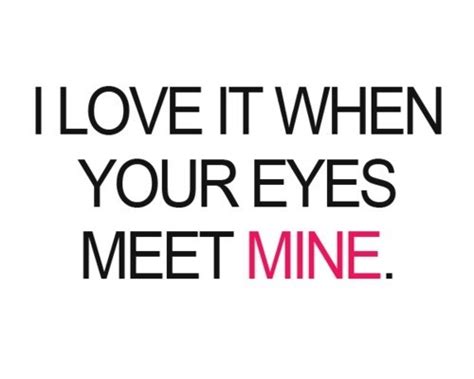 I Love Quotes Your Eyes Quotesgram