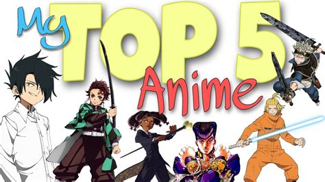 My Top 5 Anime Series Youtube