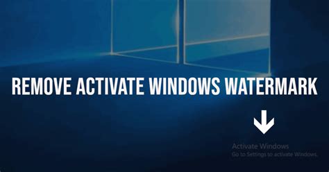 Remove Activate Windows Watermark Permanently 2019 Diylasopa