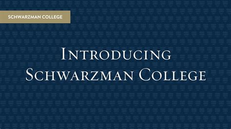 Introducing Schwarzman College Youtube