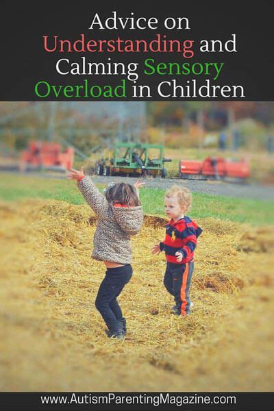 Advice On Understanding And Calming Sensory Overload In Children