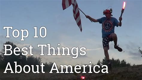 Top 10 Best Things About The United States Of America Youtube
