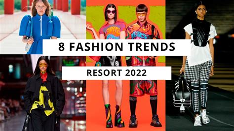 8 Fashion Trends I Resort 2022 Season Youtube