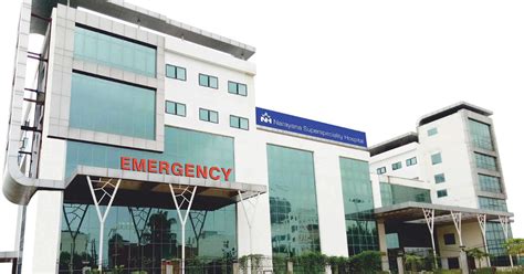 Narayana Superspeciality Hospital Features Departments