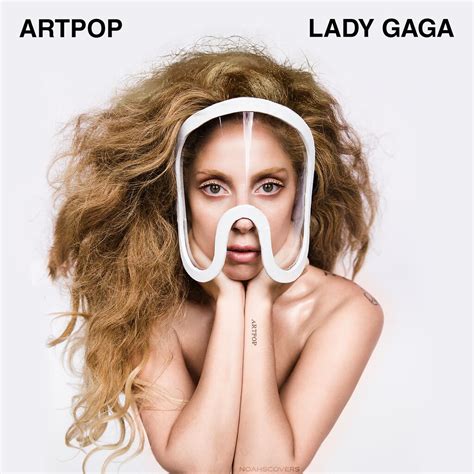 Lady Gaga Artpop V6 It Had To Be Done I Added The Res Flickr