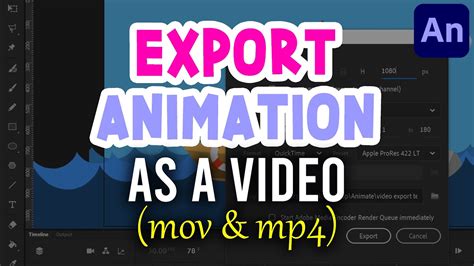 How To Export Animations From Adobe Animate Cc To Video Files Mp4 And Mov Youtube