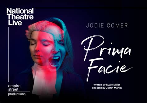 National Theatre Live Prima Facie 15 Captioned Encore Arc
