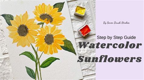 Watercolor Sunflowers Tutorial For Beginners Sunflower Painting Youtube