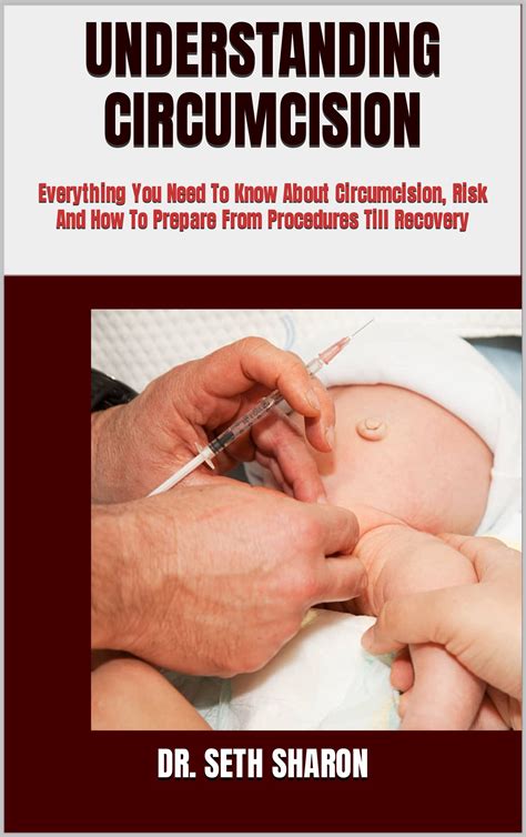 Understanding Circumcision Everything You Need To Know About Circumcision Risk And How To