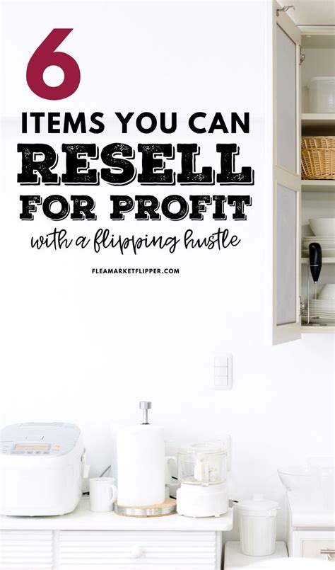 The 6 Best Items To Resell For A Profit Ebay Selling Tips Things To