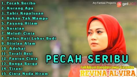 Pecah Seribu Dangdut Klasik Full Album Revina Alvira Terbaru 2022 100