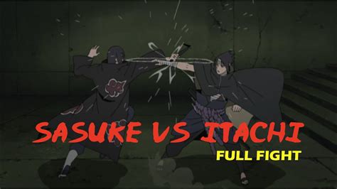 Sasuke Vs Itachi Full Fight Sub Indo Pertarungan Uchiha Terakhir