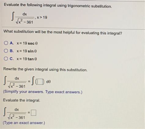 Solved Evaluate The Following Integral Using Trigonometric Chegg Com