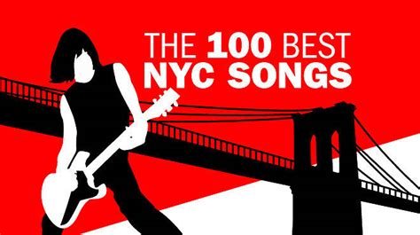 100 Best Nyc Songs New York Songs