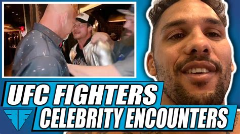 Ufc Fighters Celebrity Encounters Volume 1 Ufc Fighters Share Their Favorite Encounters With