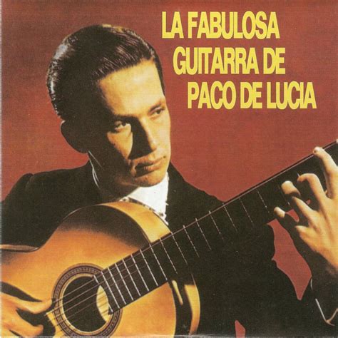 Álbumes 95 Foto La Guitarra Vuela Soñando A Paco De Lucía Cena Hermosa