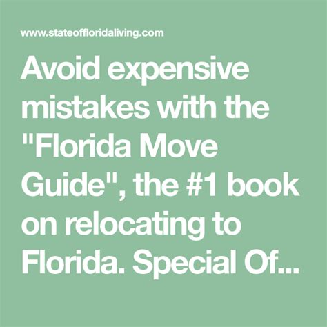 Avoid Expensive Mistakes With The Florida Move Guide The 1 Book On