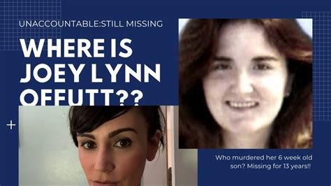 The Bizarre Disappearance Of Joey Lynn Offutt Youtube