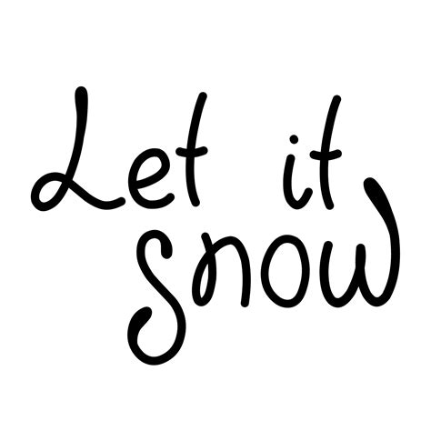 Vector Calligraphy Let It Snow Poster Or Card Grey Letters On The