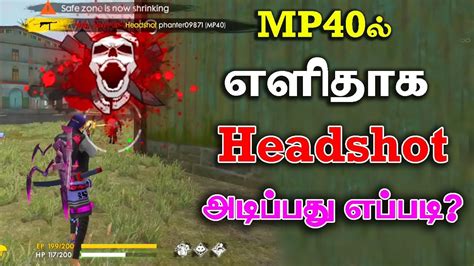 Gaming tamizhan original free fire id in tamil / jk gaming. Best MP40 Headshot Tricks | Free Fire Tricks And Tips ...