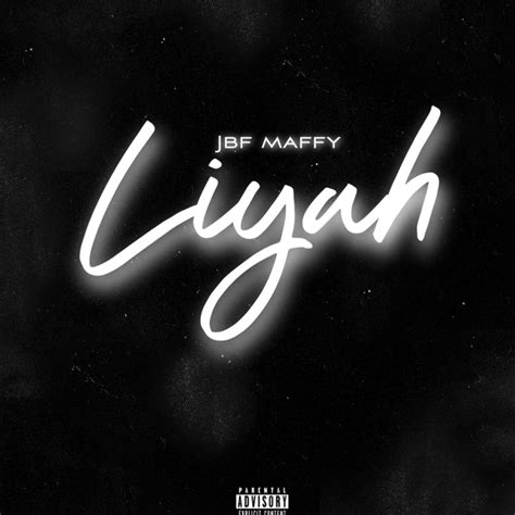 ‎liyah Single By Jbf Maffy On Apple Music