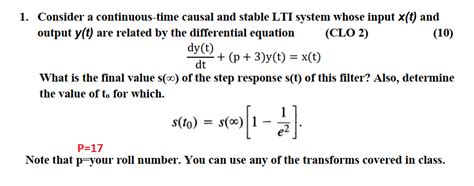 Solved 1 Consider A Continuous Time Causal And Stable Lti