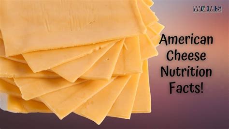 American Cheese Nutrition WOMS