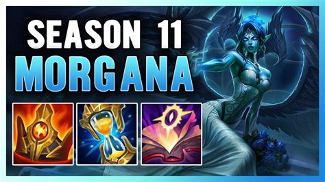 Season 11 Morgana Support Guide And Gameplay Buildrunes Youtube