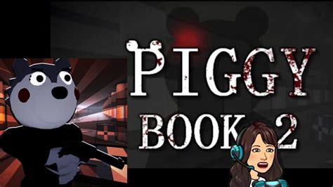 ROBLOX PIGGY BOOK 2 GAMEPLAY COM TRADUÇÃO YouTube