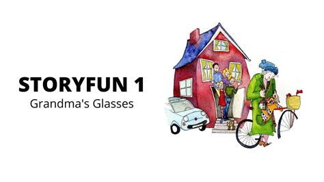 Storyfun 1 Grandmas Glasses Youtube