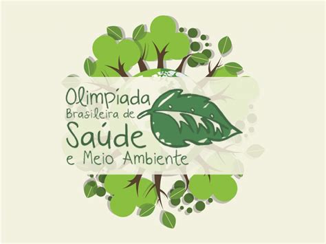 Inscrições Para Olimpíada Brasileira De Saúde E Meio Ambiente Obsma