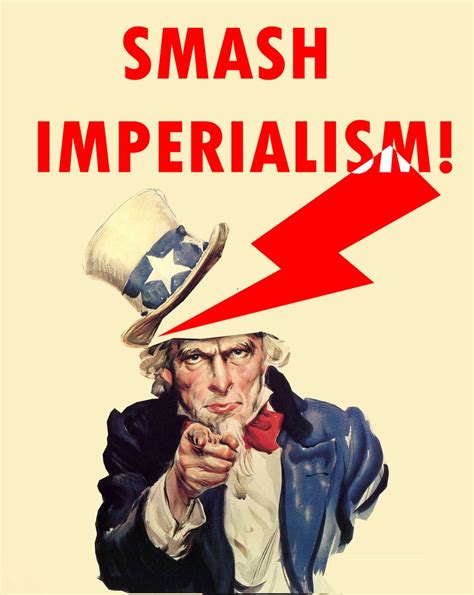 Smash Imperialism Circa 2011 Rpropagandaposters
