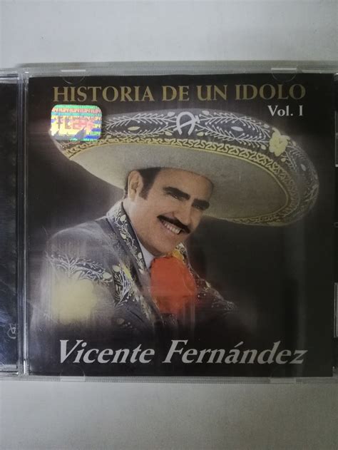 Cd Vicente Fernandez Historia De Un Idolo Vol 1 5099749912120