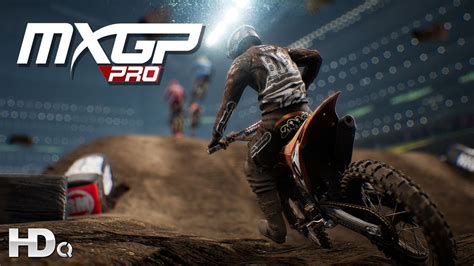 Mxgp Pro New Official First Full Gameplay Trailer 2018 Pc Ps4 And Xb1