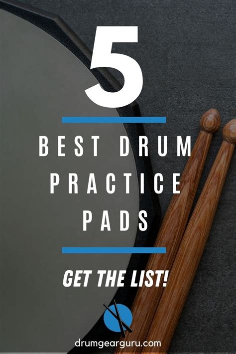 The 5 Best Drum Practice Pads Drum Gear Guru