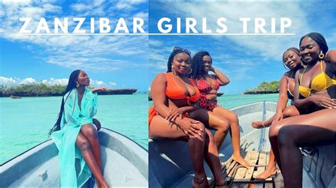 Zanzibar Girls Trip Know Prices Of Activities In Zanzibarenjoyment Edition 😜🇹🇿 Pt 2 Youtube