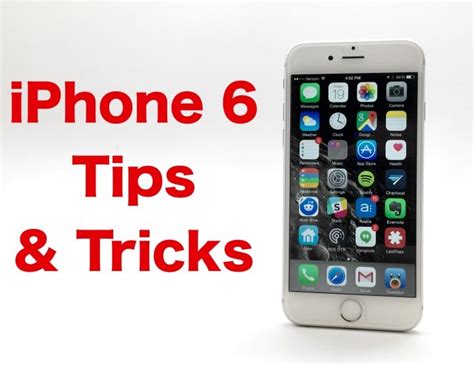 37 Iphone 6 Tips And Tricks
