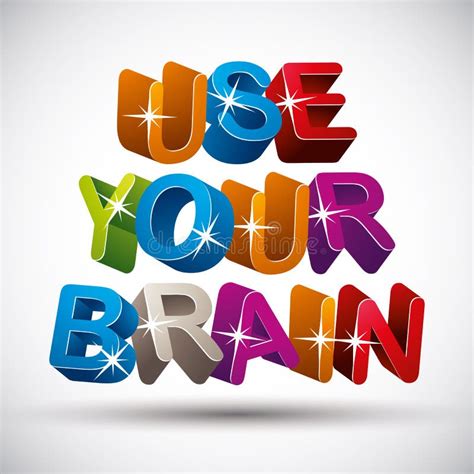 Use Your Brain Stock Vector Illustration Of Mind Human 56099179
